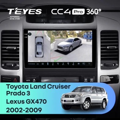 Штатная магнитола Teyes CC4 Pro 360 8/128 Toyota Land Cruiser Prado J120 (2004-2009) F1 Тип-B